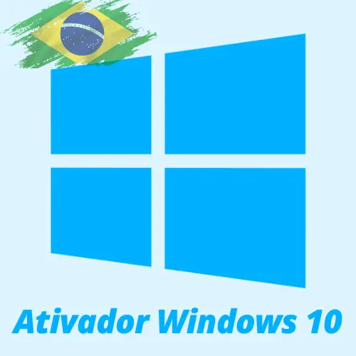 Ativador Windows 10 Download Ativação 2025 Para PC PT-BR